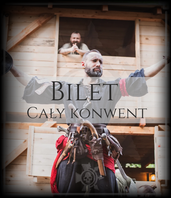 Bilet na cały konwent